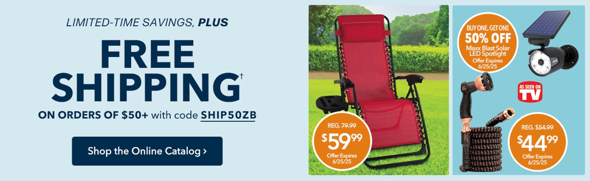 Free Shipping on orders of $50 or more with code SHIP50ZB. Shop the New Online Catalog